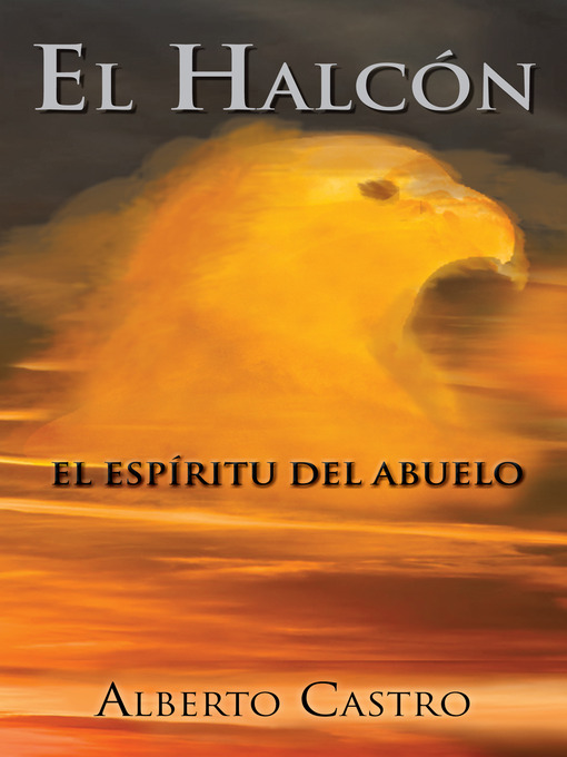 Title details for El Halcón by Jorge Castro - Available